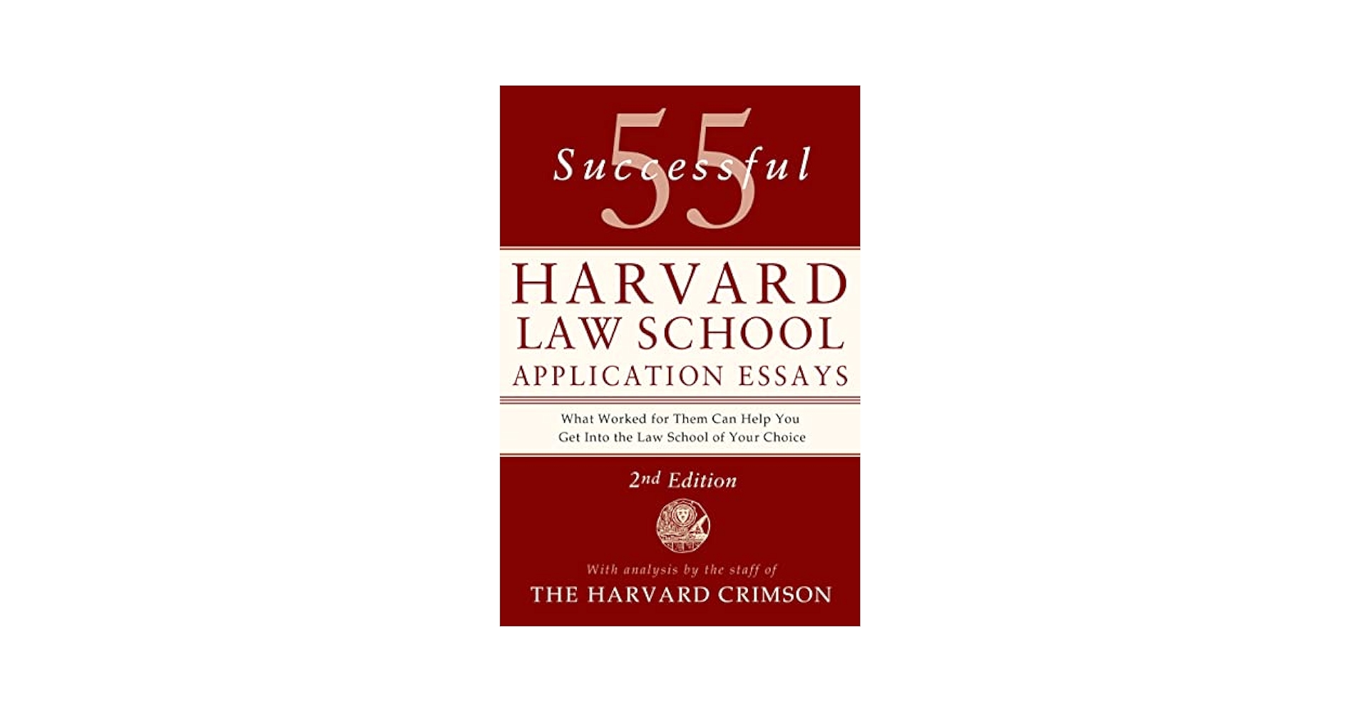 【中古】 55 Successful Harvard Law School Application Essays, 2nd Edition: With Analysis by the Staff of the Second Edition,/GRIFFIN/Staff of the Harvard Crimson 55 Successful Harvard Law School Application Essays, 2nd